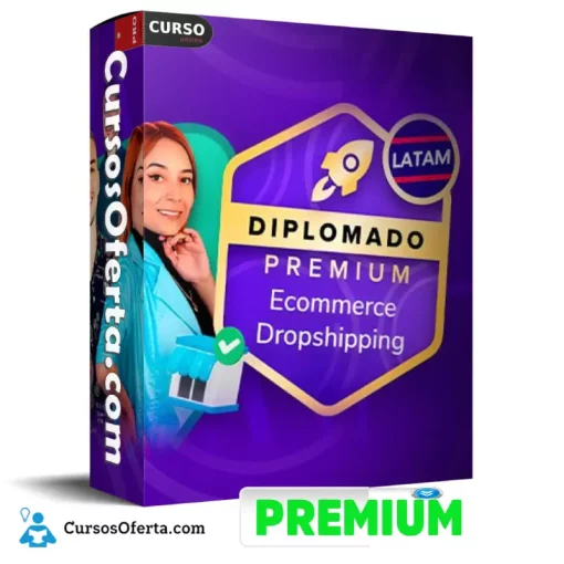 Diplomado Premium en Ecommerce Dropshipping LATAM 20 diplomado premium en ecommerce dropshipping latam 652df0a268d5c