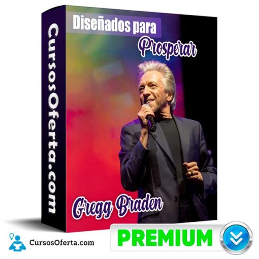 Diseñados para Prosperar – Gregg Braden 1 disenados para prosperar gregg braden 652de26bd0d29