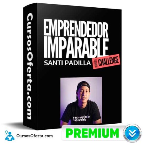 Emprendedor Imparable Challenge de Santi Padilla 1 emprendedor imparable challenge de santi padilla 652de77fb142b