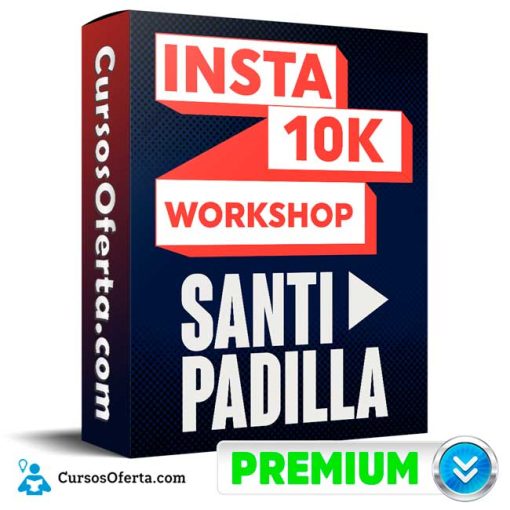 Insta 10K WorkShop – Santi Padilla 25 insta 10k workshop santi padilla 652de337bc585