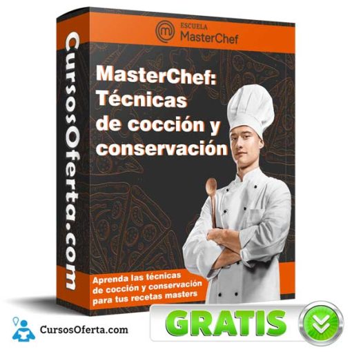 masterchef tecnicas de coccion y conservacion escuela masterchef 652dcd97683d3