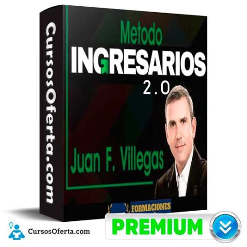 Metodo Ingresarios 2.0 de Juan F Villegas 4 metodo ingresarios 2 0 de juan f villegas 652de7ed95d53