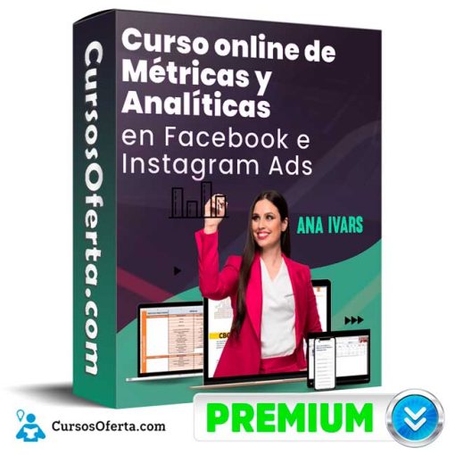 metricas y analiticas en facebook e instagram ads ana ivars 652de5d34ad1c
