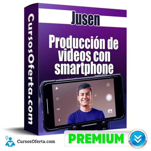 Producción de videos con smartphone – Jusen 1 produccion de videos con smartphone jusen 652de43985389