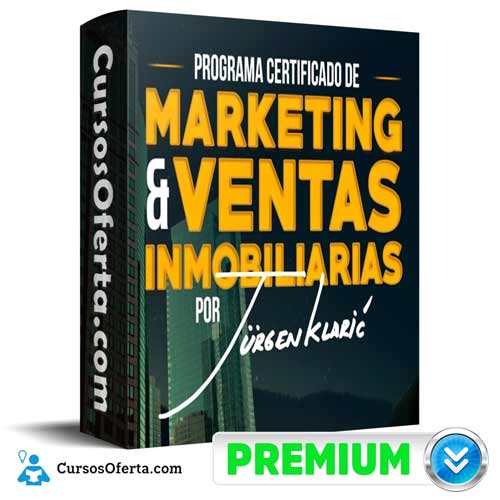 Programa Certificado De Marketing y Ventas Inmobiliarias – Jurgen Klaric 14 programa certificado de marketing y ventas inmobiliarias jurgen klaric 652db60f994b6
