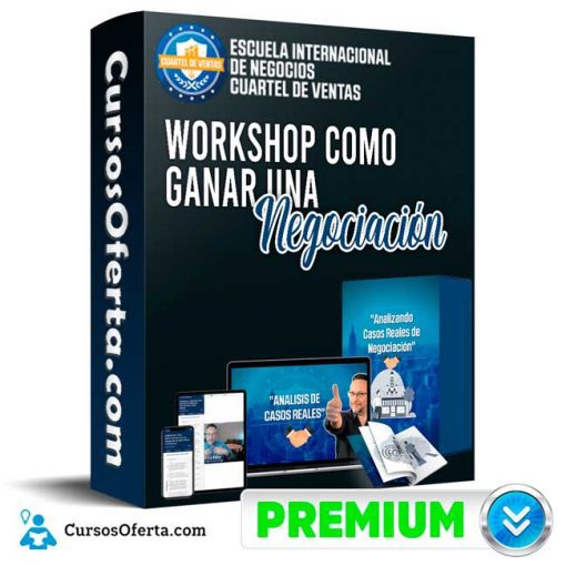 WorkShop Cómo ganar Una Negociacion – Cuartel de Ventas 10 workshop como ganar una negociacion cuartel de ventas 652de043b797d