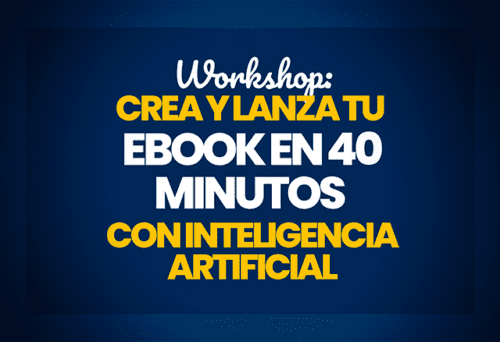 workshop crea tu ebook en 40 minutos con ia 652b9ac50a99c