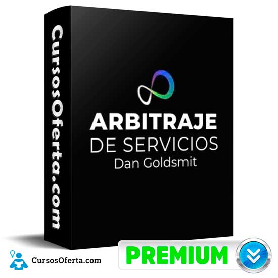 Arbitraje de servicios de Dan Goldsmith 1 Arbitraje de servicios de Dan Goldsmith