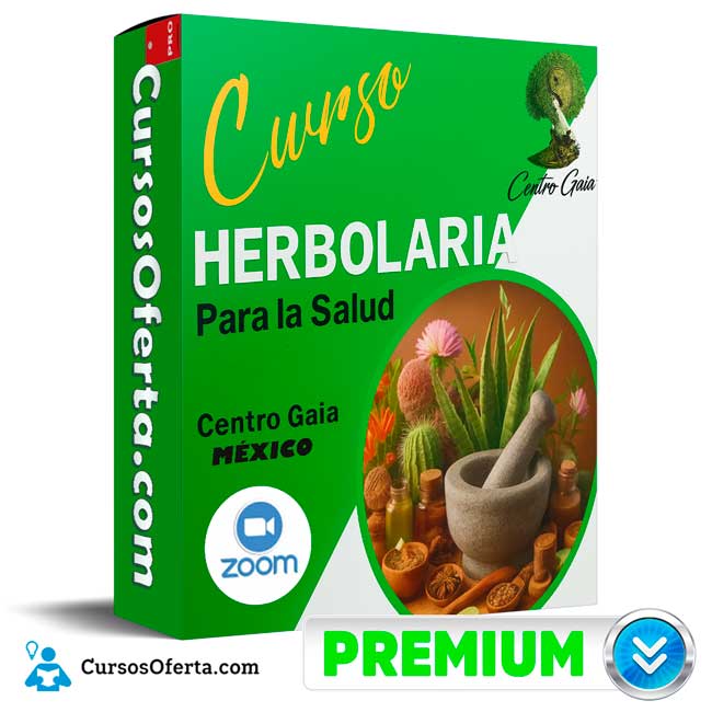 Curso Herbolaria Para la Salud de Centro Gaia México 1 Curso Herbolaria Para la Salud de Centro Gaia México