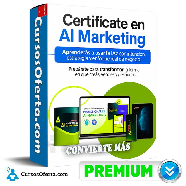 Certificación en AI Marketing (Curso Completo) de Convierte Más 1 Certificación en AI Marketing (Curso Completo) de Convierte Más