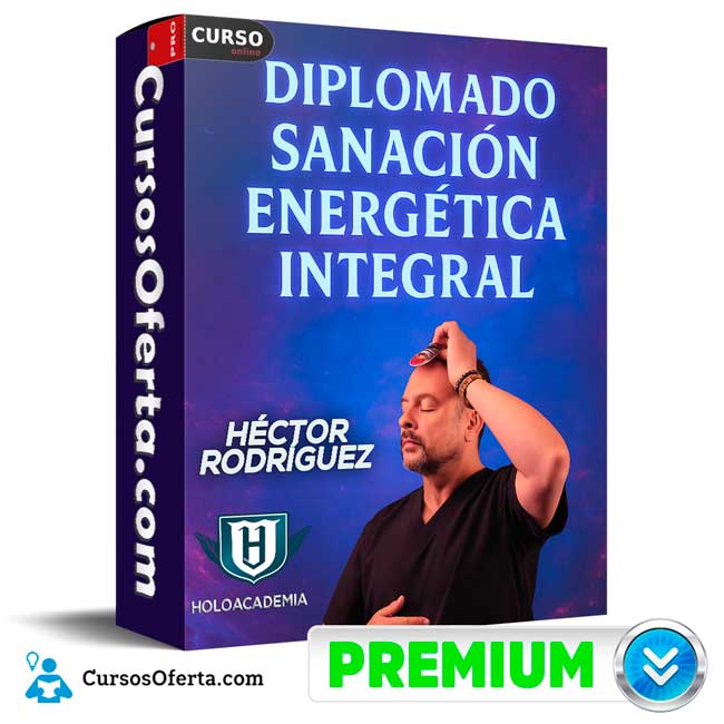 Diplomado de Sanación Energética Integral de Holoacademia 1 Diplomado de Sanación Energética Integral de Holoacademia