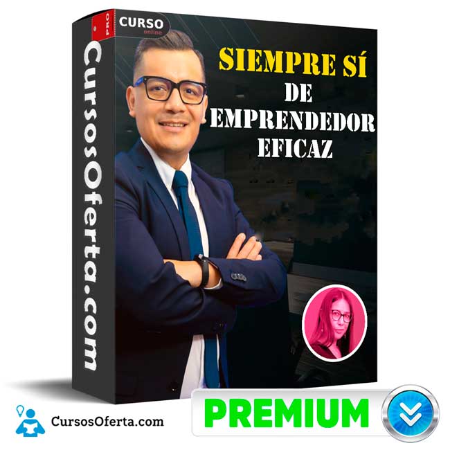 Siempre Sí de Emprendedor Eficaz 1 Siempre Sí de Emprendedor Eficaz