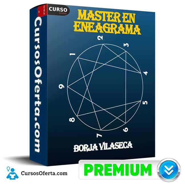Master en Eneagrama de Borja Vilaseca 1 Master en Eneagrama de Borja Vilaseca
