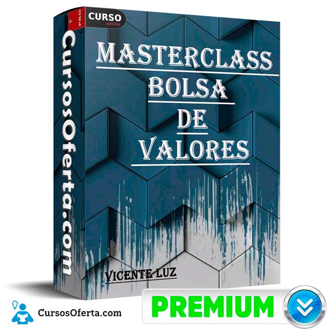 Masterclass Bolsa de Valores de Vicente Luz 1 Masterclass Bolsa de Valores de Vicente Luz