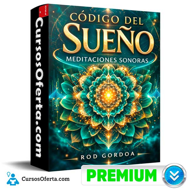 Código del sueño - Meditaciones sonoras de Rod Gordoa 1 Código del sueño - Meditaciones sonoras de Rod Gordoa